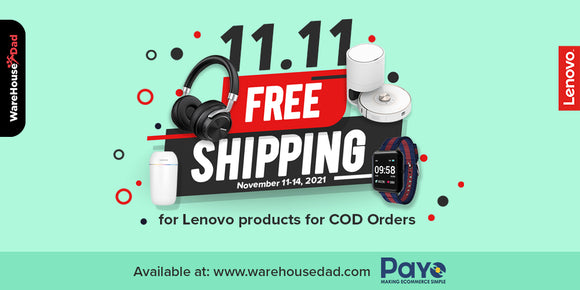11.11 FREE SHIPPING FOR COD ORDERS